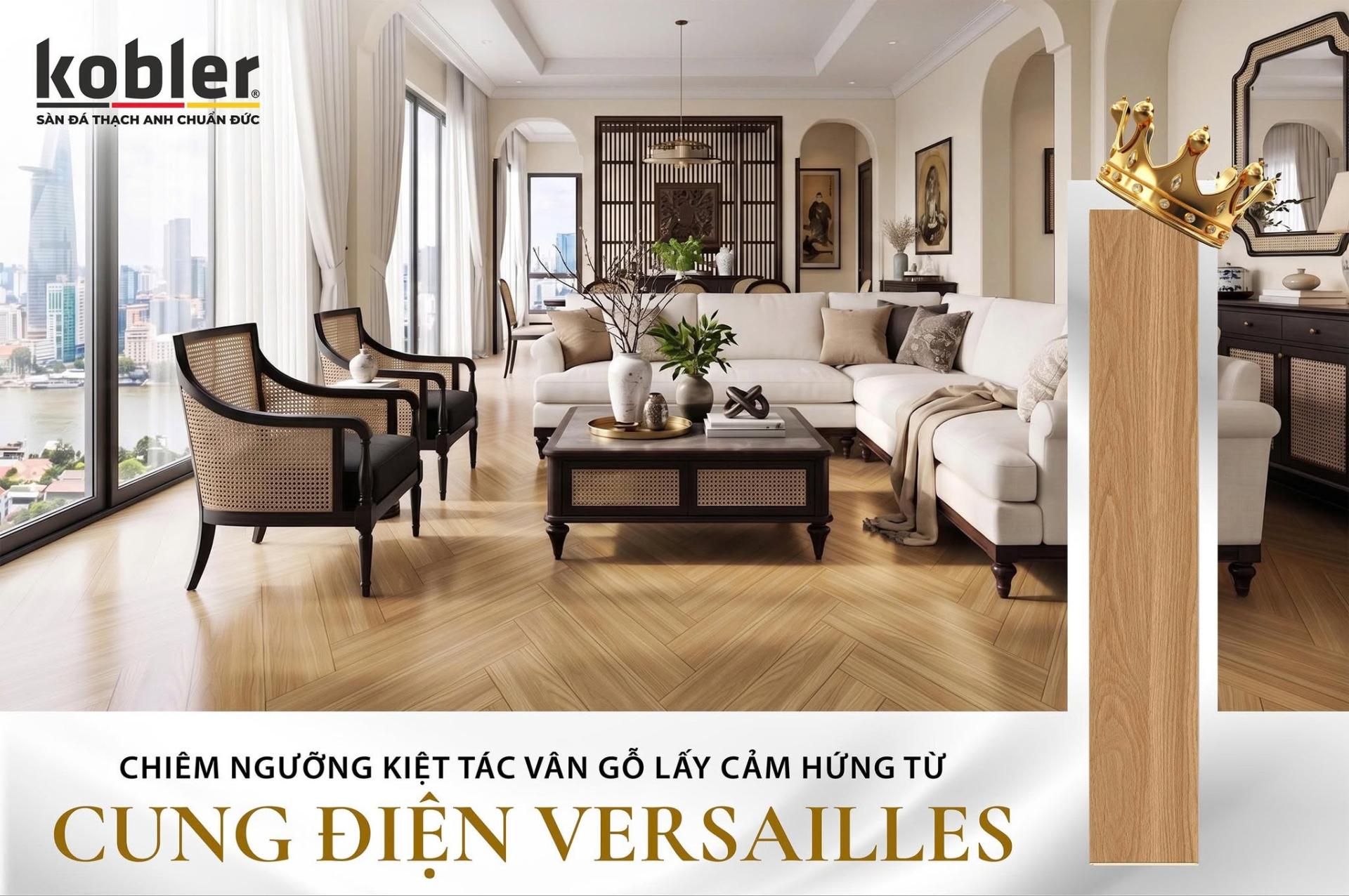 SÀN KOBLER -CHIÊM NGƯỠNG KIỆT TÁC VÂN GỖ LẤY CẢM HỨNG TỪ CUNG ĐIỆN VERSAILLES